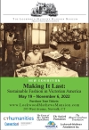 The Lockwood-Mathews Mansion Museum New Exhibition Making It Last: Sustainable Fashion in Victorian America