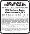 Mamaroneck, N.Y. TAG ALONG ESTATE SALES