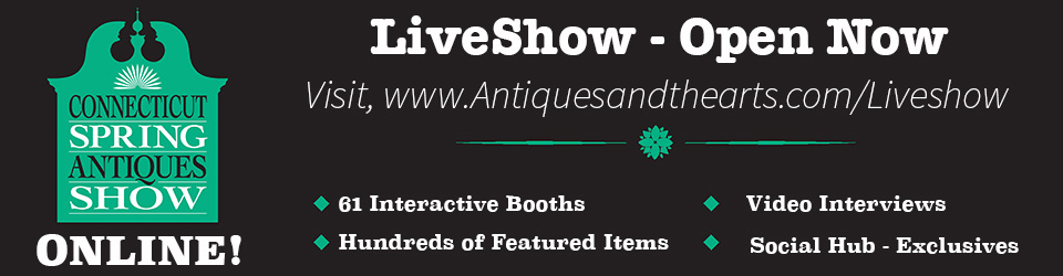 Connecticut Spring Antiques Show