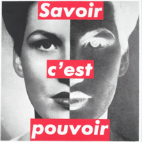 Barbara Kruger, “Savoir C’est Pouvoir,” 1989, lithograph, 36 by 35 ½ inches.