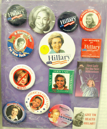 Pushing all the right buttons †a timely display of Hillary Clinton political buttons at Carl Candels, Wethersfield, Conn.