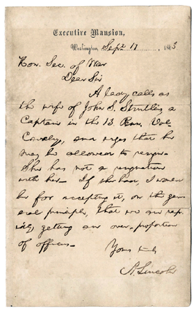 President Lincoln is swayed by the pleas of an officer's wife. The soldier was given light duty until he could be discharged. This letter sold for $16,675.