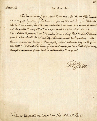 Just a month into his first term, Vice President Jefferson writes a letter of introduction for the son of Secretary of the Navy Robert Smith ($11,500).