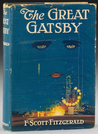 Francis Scott Fitzgerald, The Great Gatsby. New York: Charles Scribner's Sons, 1925, original dark green cloth stamped in blind and gilt, dust jacket, sold for a record $180,000. 