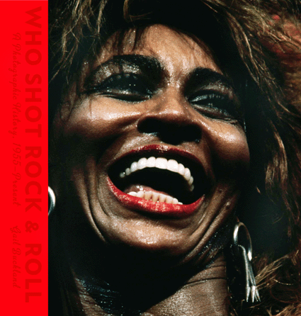 Henry Diltz's portrayal of Tina Turner, October, 1985, graces the cover of the exhibition's accompanying book Who Shot Rock & Roll: A Photographic History, 1955⁐resent, by Gail Buckland, published by Knopf. ©Henry Diltz