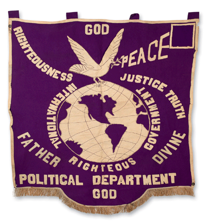 Handmade banner for Father Divine, lettering in white on heavy purple felt, sold for $36,000.