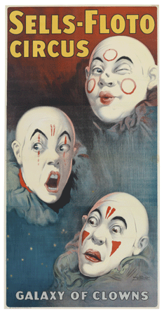 What would a circus be without clowns? The design for this Sells-Floto Circus: Galaxy of Clowns three-sheet poster leaps off the page and is unfettered. Three impish clown faces against a background of stars says it all. The Strobridge Lithographing Company, 1919; Cincinnati Art Museum, gift of the Strobridge Lithographing Company.
