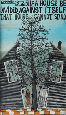 A favorite of Ted Stebbins, Howard Finster's enamel on Masonite "If A House Be Divided against Itself That House Cannot Stand,†circa 1978, is part of the newly arrived Barrett collection of Outsider Art, the first group of works in the Harvard museums by artists who were not highly trained. Harvard Art Museums, ©2011 President and Fellows of Harvard College.
