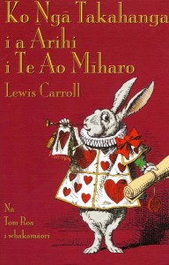 Alice in Wonderland translated into Maori.