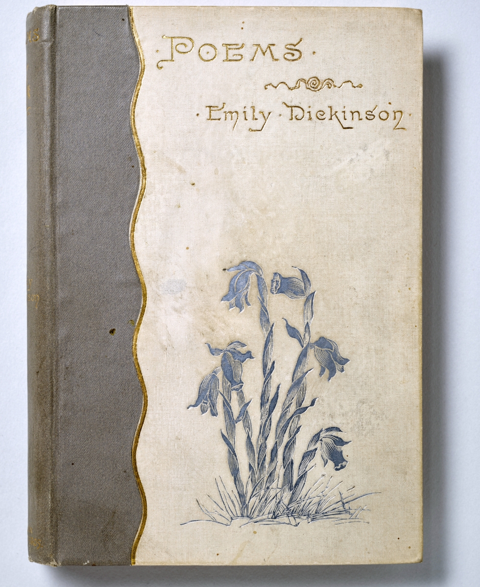 Poems by Emily Dickinson, Boston: Roberts Brothers, 1890. Amherst College Archives & Special Collections.