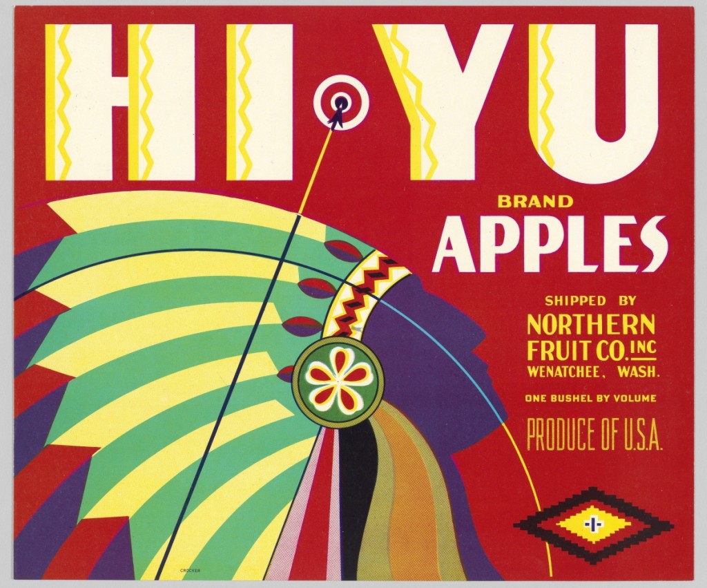 Before they were replaced by cardboard boxes in the 1960s, wooden boxes bearing colorful designs were used to ship fruit and vegetables. Often the labels featured Native American motifs. Hi Yu was the name of a brand of apples shipped from Wenatchee, Wash. “Americans,” National Museum of the American Indian, Washington DC.