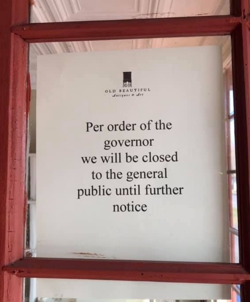 David Perrelli, owner of Old Beautiful, Clinton, Conn., posted this sign to his gallery door. He wrote, “This is not a sign I ever imagined myself making.”