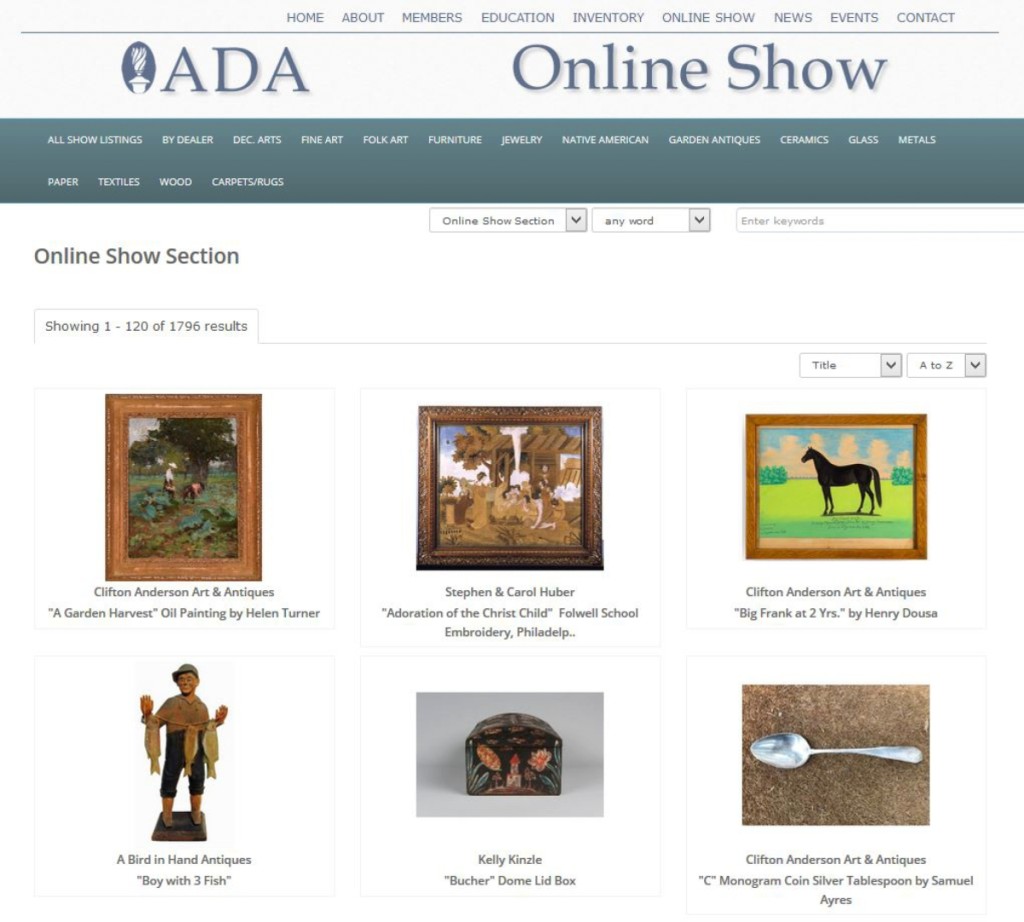 The ADA Online Show certainly looked different than a regular antiques show, but the quality of merchandise was the same as always from the ADA dealers.