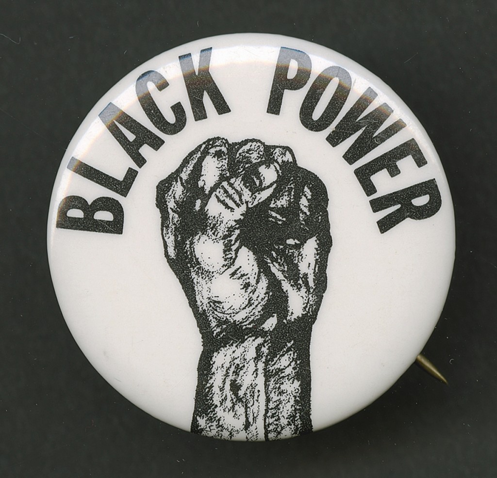 Pinback button promoting “Black Power,” 1966-1975. Metal, 1½-inch diameter. Collection of the Smithsonian National Museum of African American History and Culture.