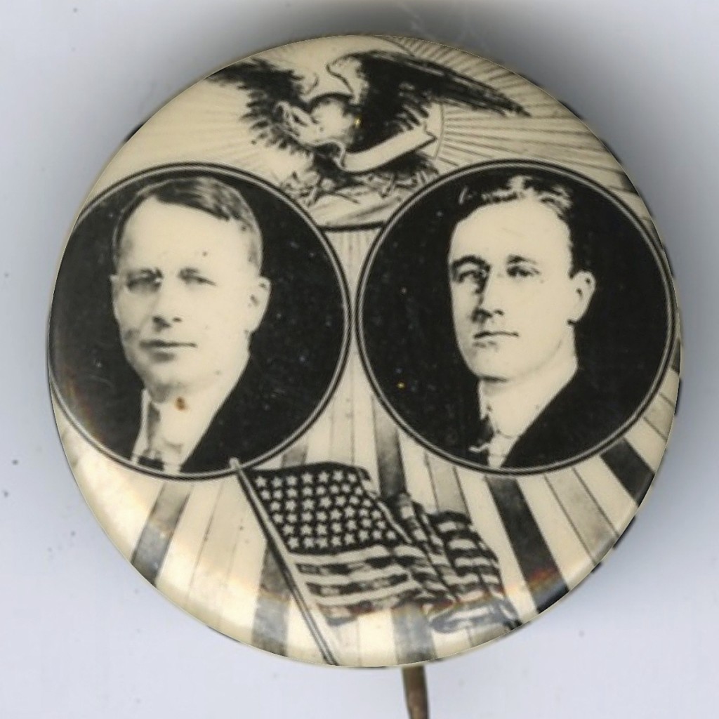 Keep your eye out for this 1¼-inch “Holy Grail,” a 1920 Democratic party jugate depicting nominees James Cox for president and   Franklin Delano Roosevelt for vice president.