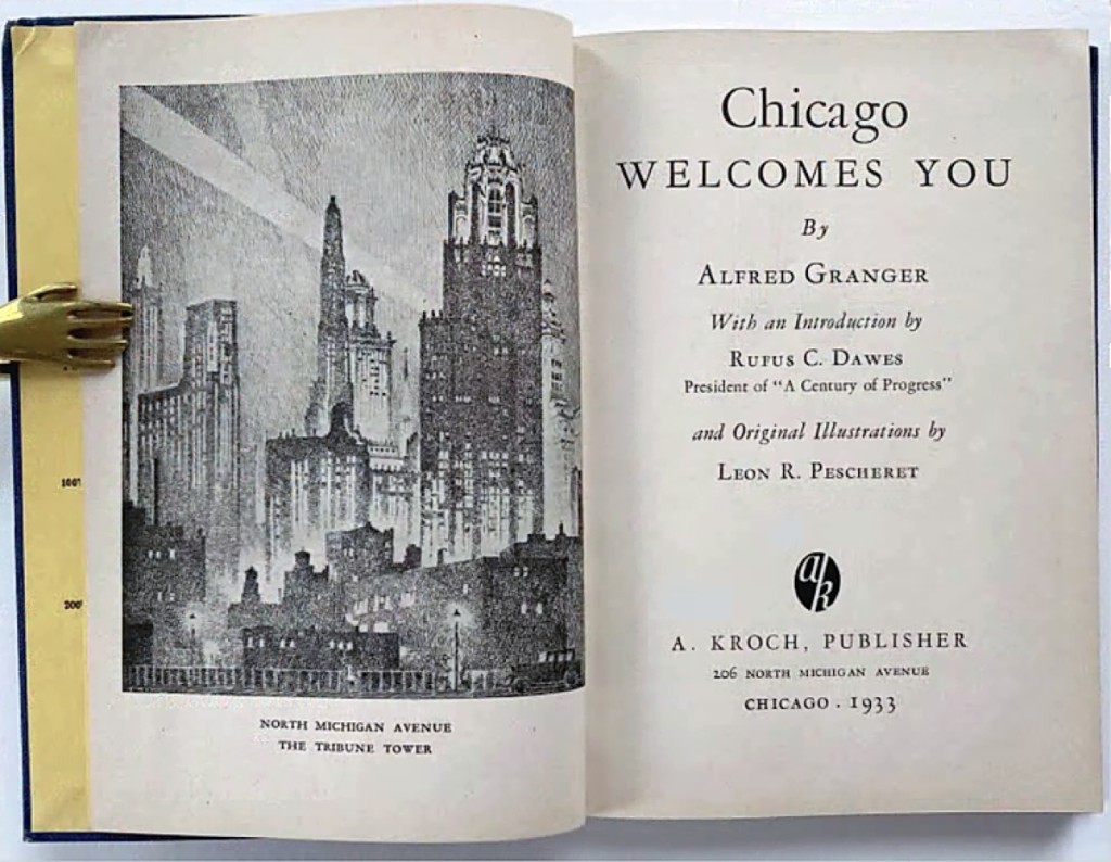 Chicago Welcomes You, 1933, a tourist guide to the Windy City, provided an interesting look at Chicago then compared to now and was sold by Sandra Hoekstra Bookseller, Thomaston, Maine.