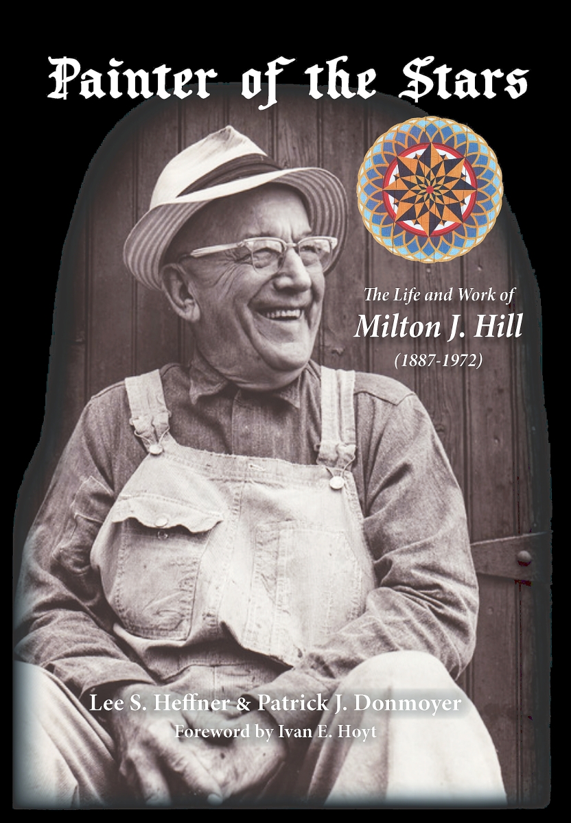 Painter of the Stars, The Life and Work of Milton J. Hill (1887-1972) is available at www.masthof.com.