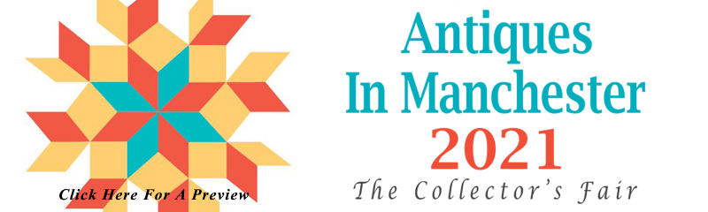 2021 Antiques in Manchester Article Banner