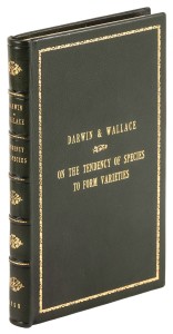 Fetching $18,000 was On the Tendency of Species to Form Varieties…, 1859, three papers by Charles Darwin and Alfred Russel Wallace that laid the foundations for the theory of evolution and natural selection.