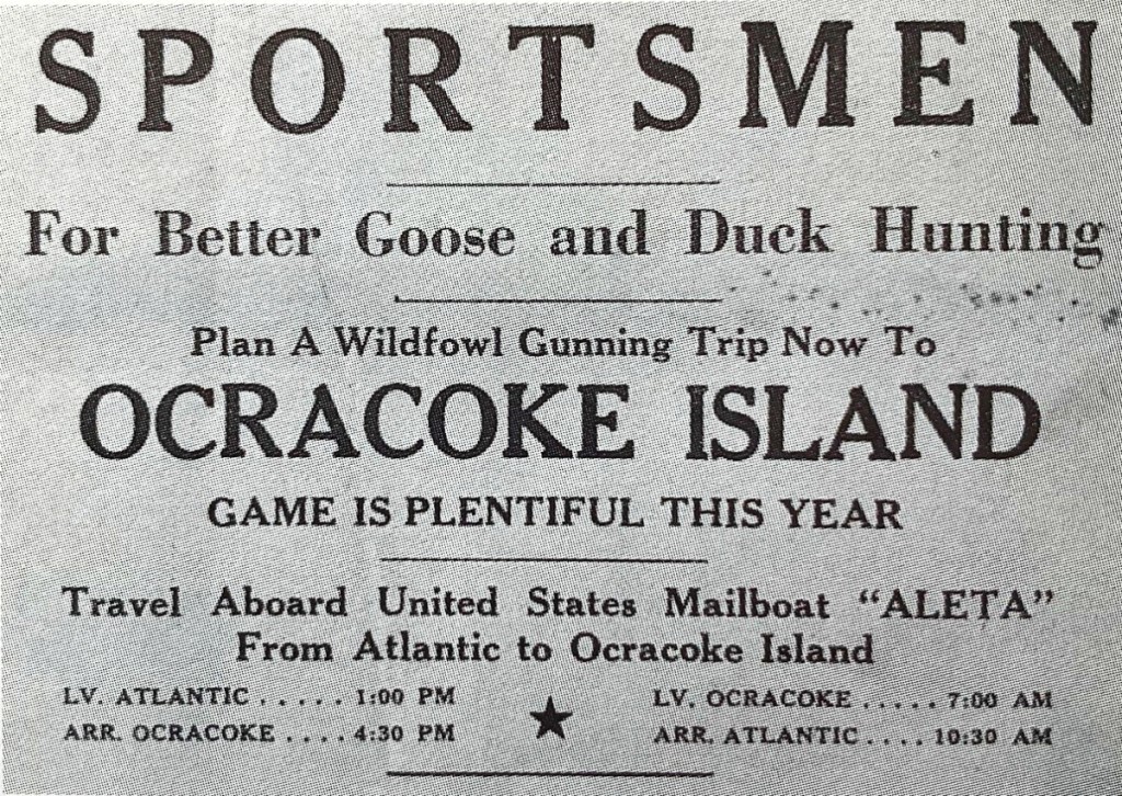 Advertisements such as this were used to attract hunters to the numerous hunting and sporting clubs. This club was located on an island off the coast of North Carolina. Hunters often returned year after year to their favorite clubs.