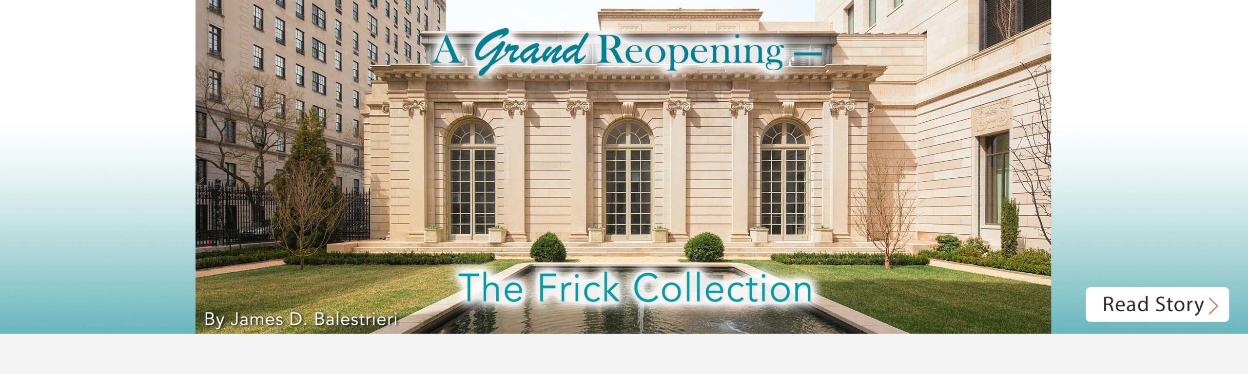 A Grand Reopening — The Frick Collection