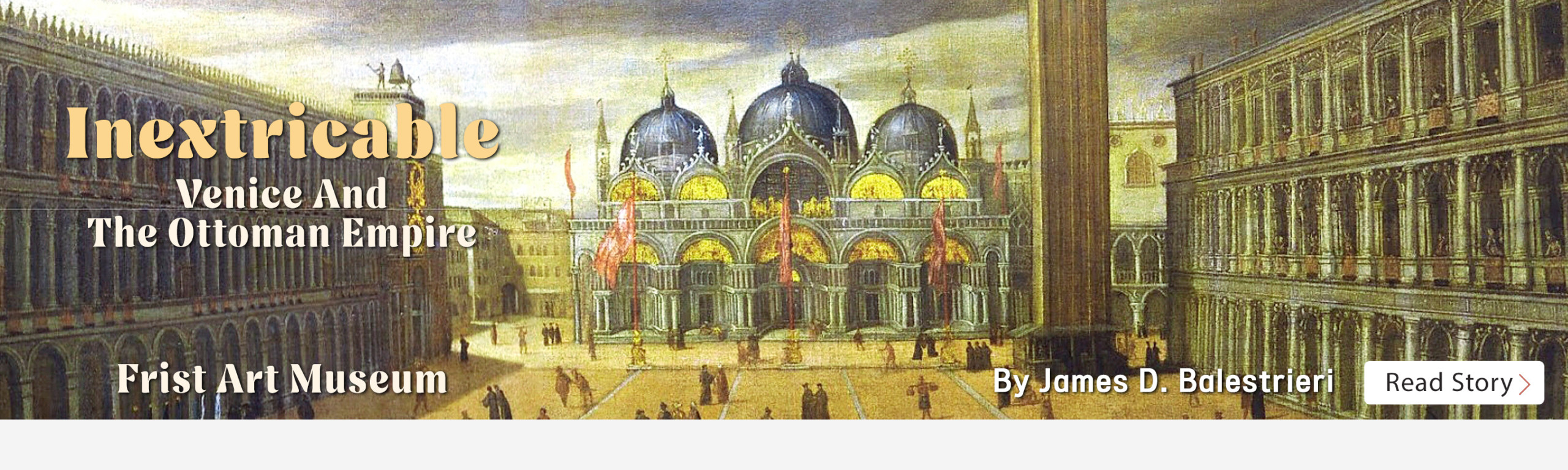Inextricable: Venice And The Ottoman Empire