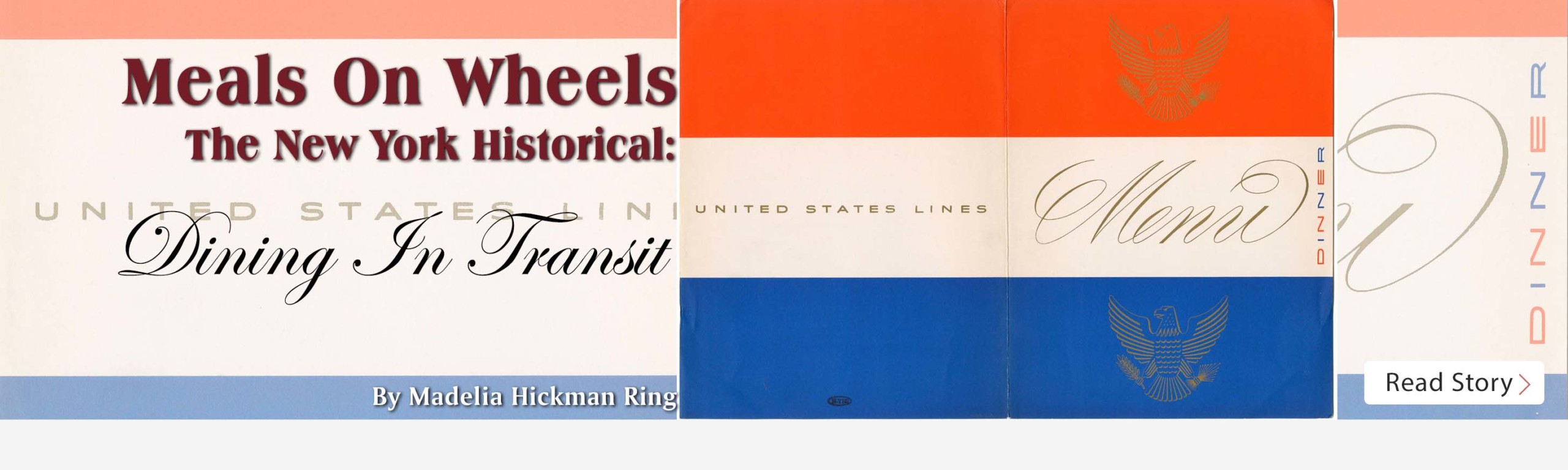 Meals On Wheels – The New York Historical: Dining In Transit