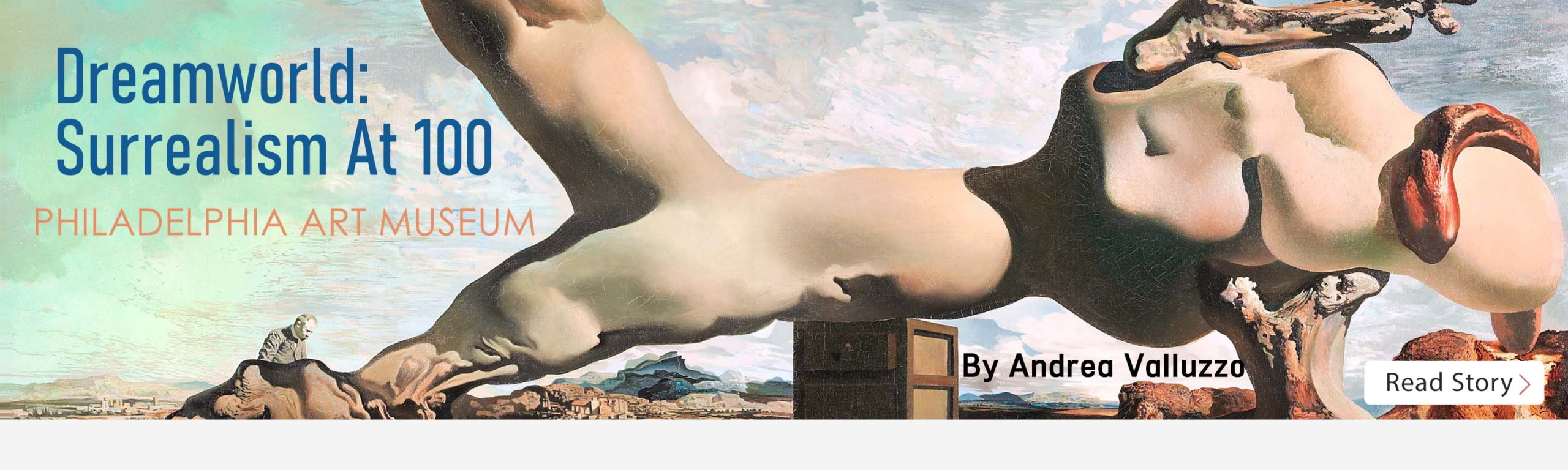 Philadelphia Art Museum — Dreamworld: Surrealism At 100